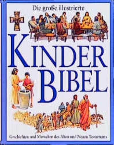 Die große illustrierte Kinderbibel. Geschichten... [German] 3460325941 Book Cover