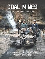 Coal Mines: A Fifty-Year Collection 1517320127 Book Cover