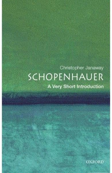 Schopenhauer: A Very Short Introduction