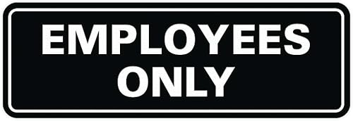 Letrero estándar de solo empleados - Negro - Pequeño (1 paquete)