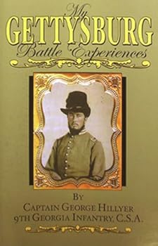 Paperback My Gettysburg Battle Experiences Book