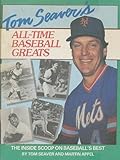 Tom Seaver's All-Time Baseball Greats