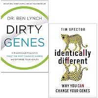 Dirty Genes By Ben Lynch & Identically Different By Professor Tim Spector 2 Books Collection Set