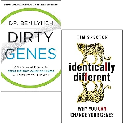 Dirty Genes By Ben Lynch & Identically Different By Professor Tim Spector 2 Books Collection Set