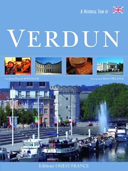 Paperback A Historical Tour of VERDUN Book