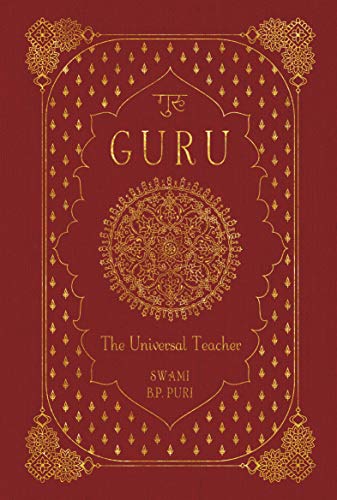 Guru: The Universal Teacher (English Edition)