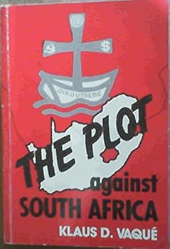 Paperback The Plot Against South Africa Book