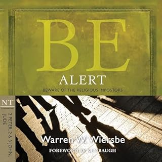 Be Alert (2 Peter, 2 & 3 John, Jude) Audiolibro Por Warren W. Wiersbe arte de portada