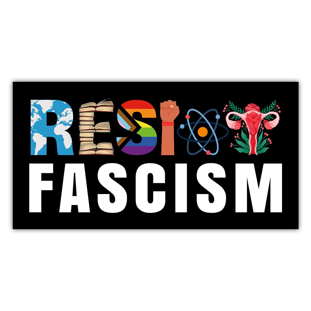 [7.5x3.75] Resist Fascism Bumper Sticker Protest Car Sticker Social Justice Decal Human Rights Sticker Antifascist Banned Books Feminist Bumper Sticker Patriots Gifts Decor for Car Truck
