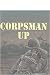Corpsman Up