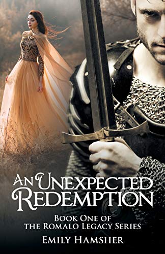 An Unexpected Redemption: Book One of the Romalo Legacy Series (The Romalo Legacy, 1)