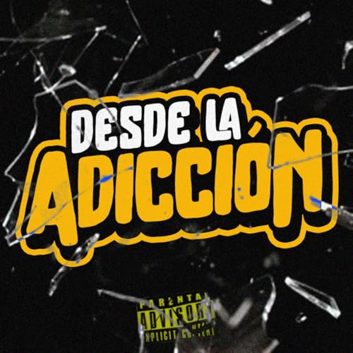 Desde La Adicci&oacute;n cover art