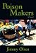 Poison Makers