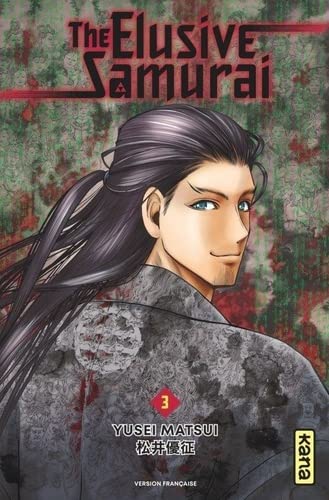 The Elusive Samurai — Tome 3