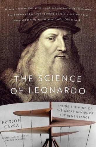 The Science of Leonardo Inside the Mind of the Great Genius of the Renaissance.jpg - Fritjof Capra