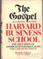 The Gospel According to the Harvard Business School 0140039120 Book Cover