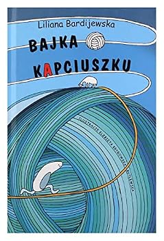 Hardcover Bajka o kapciuszku [Polish] Book