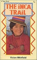 Inca Trail (Tiger Bks.) 0862015189 Book Cover