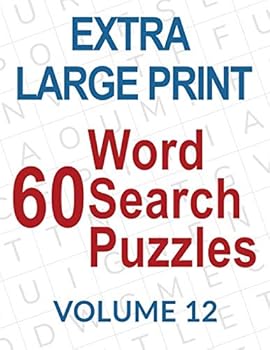 Paperback 60 Extra Large Print Word Search Puzzles: Big Font Find a Word for Adults & Seniors, Volume 12 Book