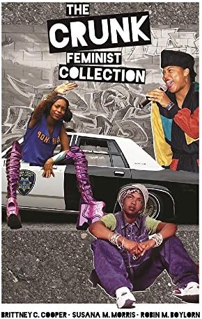 The Crunk Feminist Collection