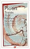 Trait&Atilde;&copy;s 51-54 - Vie de Plotin (Philosophie) (French Edition)