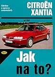  Citroën Xantia od 1993: Údržba a opravy automobilů č. 73 (2006)