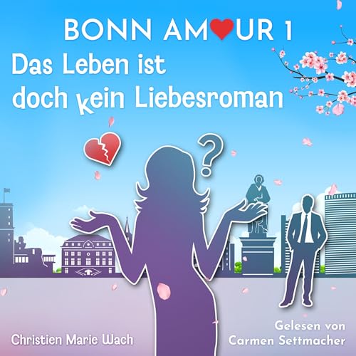Page de couverture de Das Leben ist doch kein Liebesroman