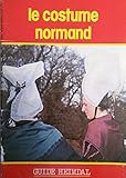  LE COSTUME NORMAND.
