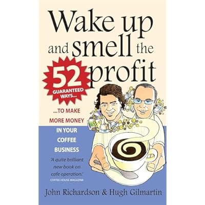 Wake Up and Smell the Profit
