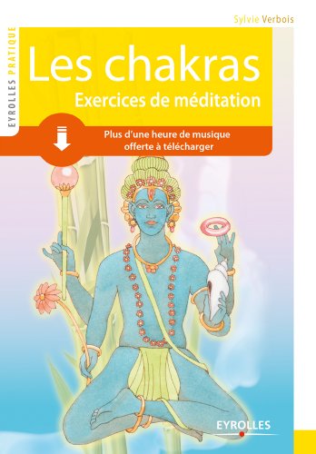 Télécharger Les chakras (Eyrolles Pratique) Livre PDF Gratuit