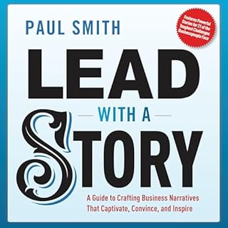 Lead with a Story Audiolibro Por Paul Smith arte de portada