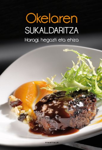 Portada de Okelaren Sukaldaritza: Haragi Hegazti Eta Ehiza