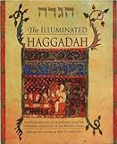 The Illuminated Haggadah