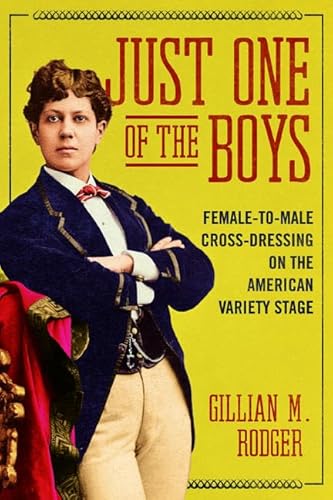 Just One of the Boys: Female-to-Male Cross-Dressing on the American Variety Stage (Music in American Life) für 27,00 EUR (-75%) statt 109,14 EUR bei Amazon Bild: Just One of the Boys: Female-to-Male Cross-Dressing on the American Variety Stage (Music in American Life) für 27,00 EUR (-75%) statt 109,14 EUR bei Amazon