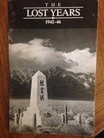 The Lost Years, 1942-46 B0027EJ27O Book Cover