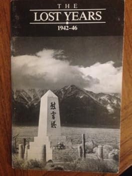 Paperback The Lost Years, 1942-46 Book