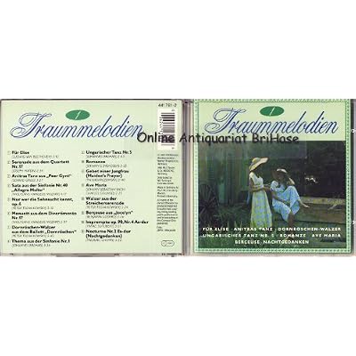 Traummelodien 1 "F&uuml;r Elise" "Anitras Tanz" "D&ouml;rnr&ouml;schen-Walzer" "Ave Maria" Beethoven, Heydn, Grieg u.v.a.
