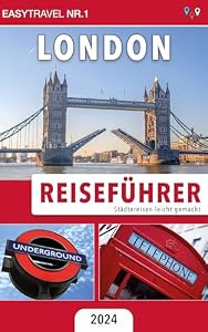 Reiseführer London: Städtereisen leicht gemacht