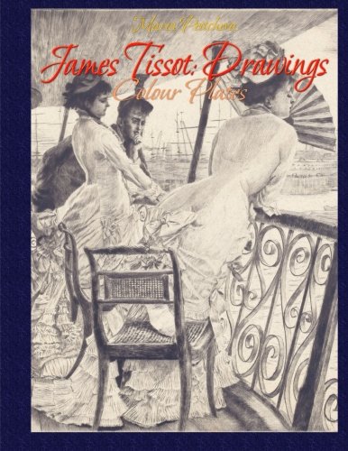 James Tissot:Drawings Colour Plates