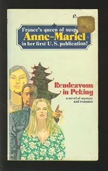 Rendezvous in Peking