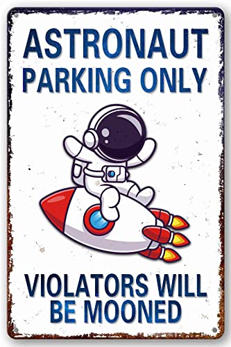 Image of Perfect Space Gifts for Kids - Astronaut Parking Only Sign - Outer Space Themed Decor for Boys Room | Fun Space Poster for Kids Wall Art, 8 x 12 Inch (936)