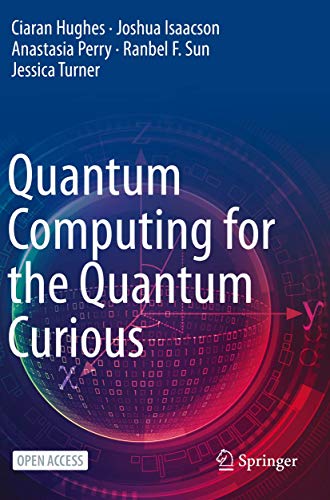 Quantum Computing for the Quantum Curious view 2
