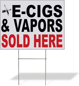 Fastasticdeals Weatherproof Yard Sign E-Cigs & Vapors Sold Here Black Red A Lawn Garden General Business 18x12 Inches 1 Side Print