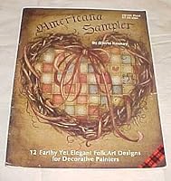 Americana Sampler 12 Earthy Yet Elegant Folk Art Designs for Decorative Painters Paperback by Gloria Koskey B0093FP5FS Book Cover