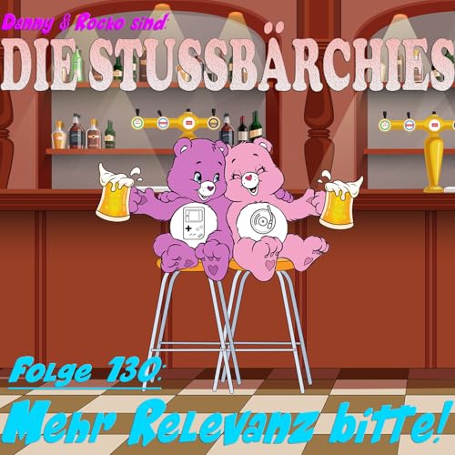 Die Stussb&auml;rchies - Folge 130