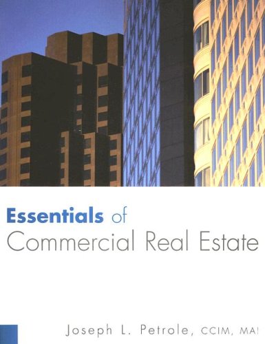 Essentials of Commerical Real Estate Essentials of Commerical Real Estate