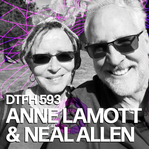 597: Neal Allen and Anne Lamott Podcast Por  arte de portada