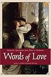 Words of Love: Romantic Quotations from Plato to Madonna