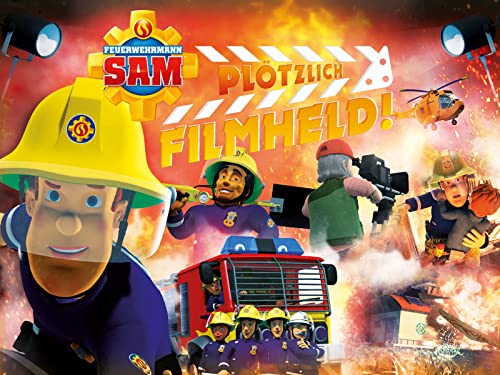 Feuerwehrmann Sam - Plötzlich Filmheld