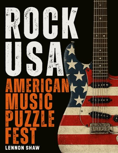 Rock USA - American Music Puzzle Fest: Test Your Knowledge of the USA’s Greatest Rock Legends (Music Puzzle Books)